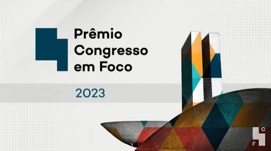 Com apoio da ANFIP, Congresso em Foco lança prêmio que consagra trabalho de parlamentares Prêmio Congresso em Foco