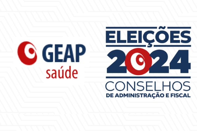 Geap divulga resultado das eleições para conselhos de Administração e Fiscal