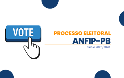 ANFIP-PB inicia processo para eleição dos Conselhos Executivo e Fiscal