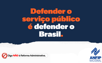Marcha Nacional contra a Reforma Administrativa mobiliza servidores públicos; dia 29/10, às 9h